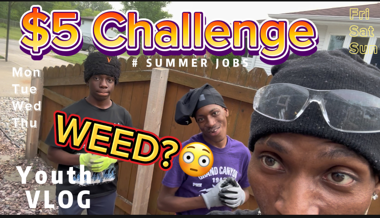 $5 Challenge summer jobs youth vlog thumbnail